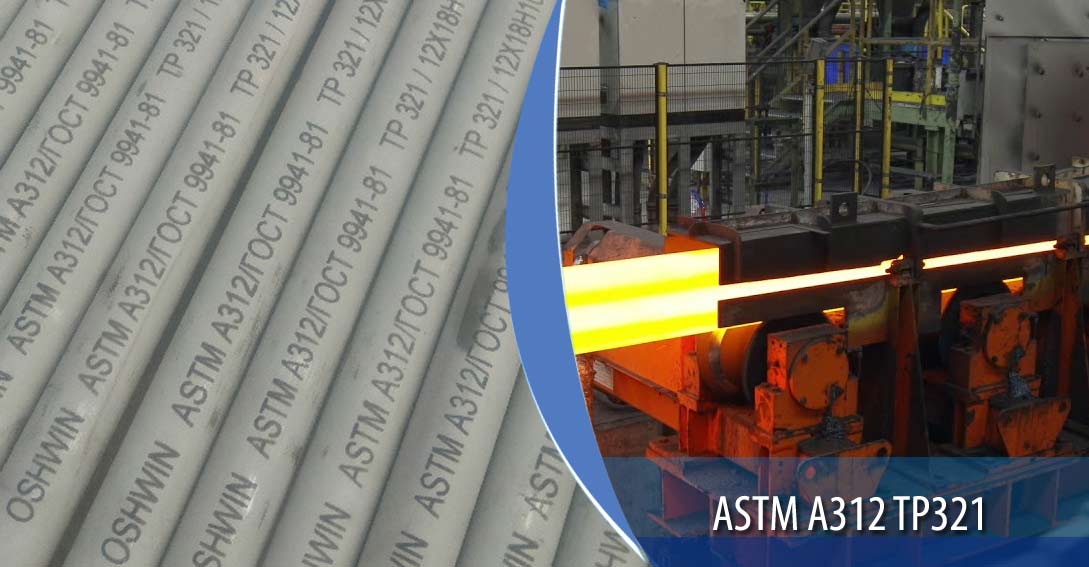 ASTM A312 TP321不锈钢管